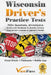 Wisconsin Driver's Practice Tests: 700+ Questions, All-Inclusive Driver's Ed Handbook to Quickly achieve your Driver's License or Learner's Permit (Ch by Stanley Vast, Vast Pass Driver's Training