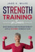 Strength Training for Seniors: Build Muscle and Increase Mobility with a 12-Week Workout Plan by Jade K. Miles