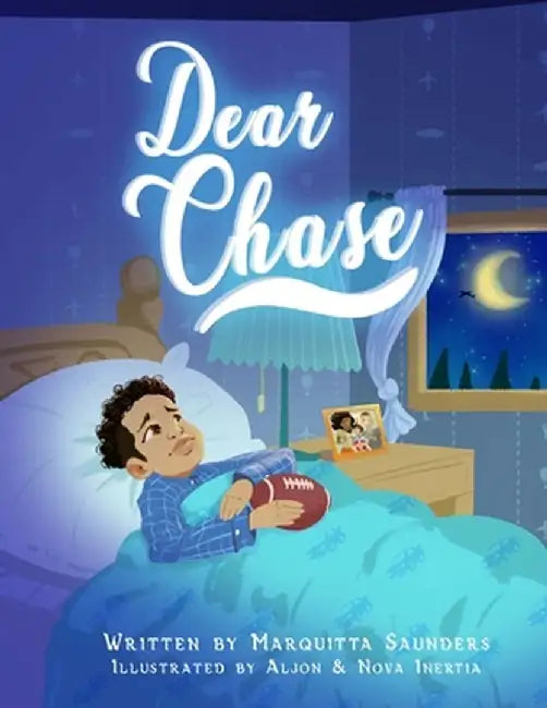 Dear Chase by Marquitta Saunders