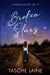 Broken Stars by Tasche Laine