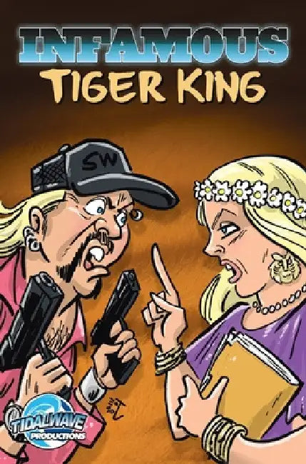 Infamous: Tiger King by Michael Frizell