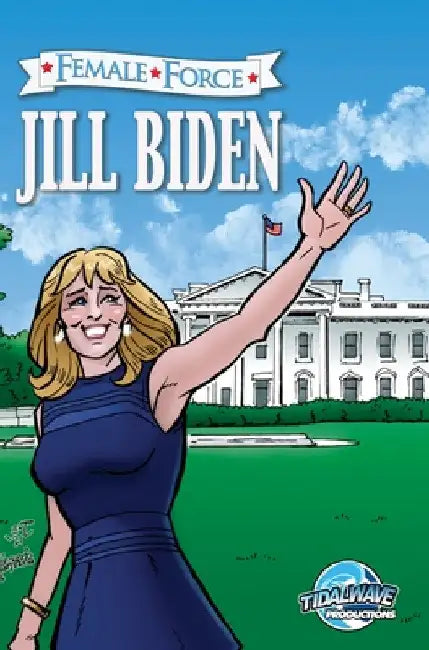 Female Force: Jill Biden by Michael Frizell