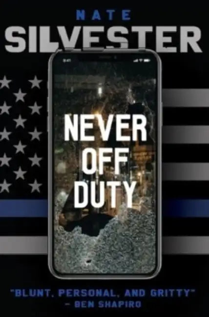 Never Off Duty by Nate Silvester