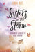 Sisters in the Storm: For Moms of Mentally Ill Adult Children by Linda Hoff