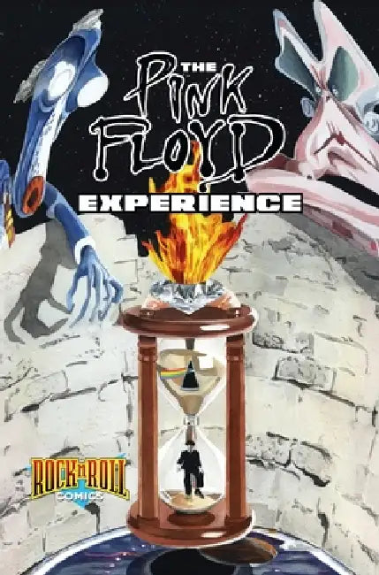 Rock and Roll Comics: The Pink Floyd Experience by Jay Sanford
