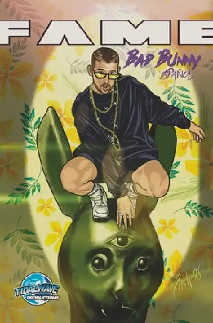 Fame: Bad Bunny: Bad Bunny EN ESPAÃ'OL by Eric Esquivel
