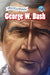 Political Power: George W. Bush by Chris Ward