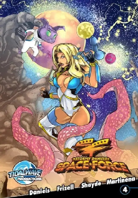 Stormy Daniels: Space Force #4 by Stormy Daniels