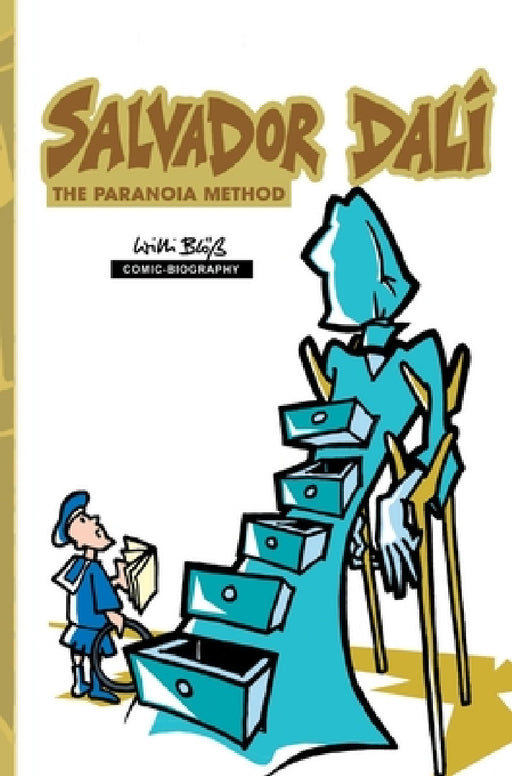 Milestones of Art: Salvador Dali: The Paranoia-Method by Darren G. Davis, Willie Bloess