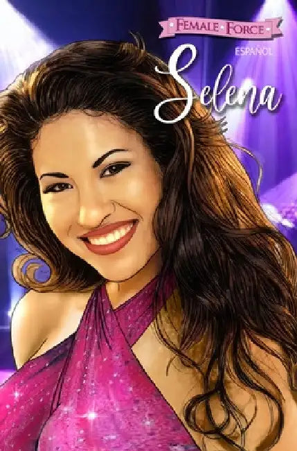 Female Force: Selena by Michael Frizell