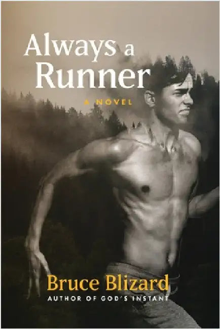 Always a Runner by Blizard, Bruce