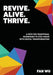 Revive. Alive. Thrive.: A Path for Traditional Businesses to Stay Ahead with Digital Transformation by Fan Wu