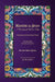 Mafatih al-Jinan: A Treasury of Islamic Piety: Volume Two: The Book of Ziyarah by Shaykh Abbas Qummi, Ali Quli Qarai