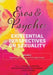 Eros & Psyche (Volume 2: Existential Perspectives on Sexuality by Stephen Simpson