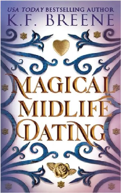 Magical Midlife Dating by Breene, K. F.