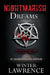 Nightmarish Dreams by Winter Lawrence