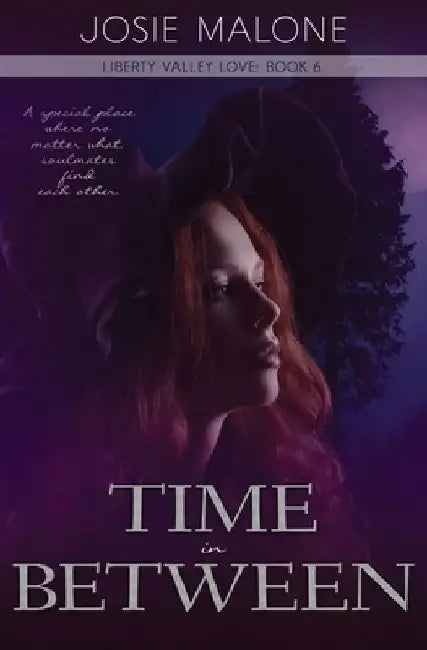 Time In Between by Josie Malone