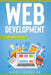 Web development: Web design with CSS by Andy Vickler