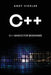 C++: C++ Basics for Beginners by Andy Vickler