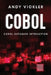 Cobol: Cobol Database Interaction by Andy Vickler