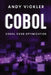 Cobol: Cobol Code Optimization by Andy Vickler