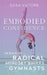 Embodied Confidence: 30 Days of Radical Mindset Shifts for Gymnasts by Sara Vatore