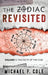 The Zodiac Revisited: The Facts of the Case by Michael Cole