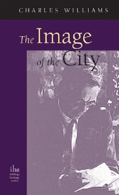 Image of the City (and Other Essays) by Charles Williams