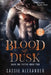 Blood at Dusk -- Large Print by Cassie Alexander