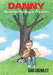 Danny, Growing Up Gay & Creative: Growing Up Gay & Creative by Crowley