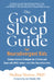 The Good Sleep Guide for Neurodivergent Kids: Science-Backed Strategies for Children and Teens with Adhd, Autism, and Other Neurodiversities by Melisa Moore