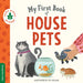 My First Book of House Pets by Åsa Gilland