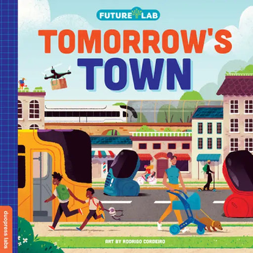 Future Lab: Tomorrow's Town by Rodrigo Cordeiro