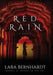 Red Rain by Lara Bernhardt
