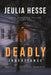 Deadly Inheritance by Hesse, Jeulia