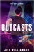 Outcasts by Williamson, Jill