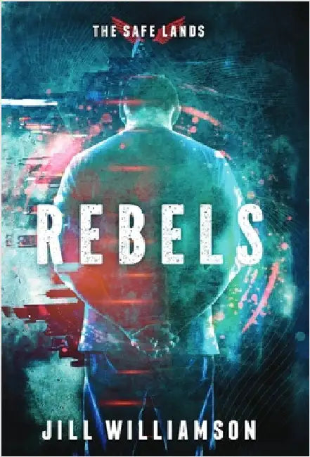 Rebels by Williamson, Jill
