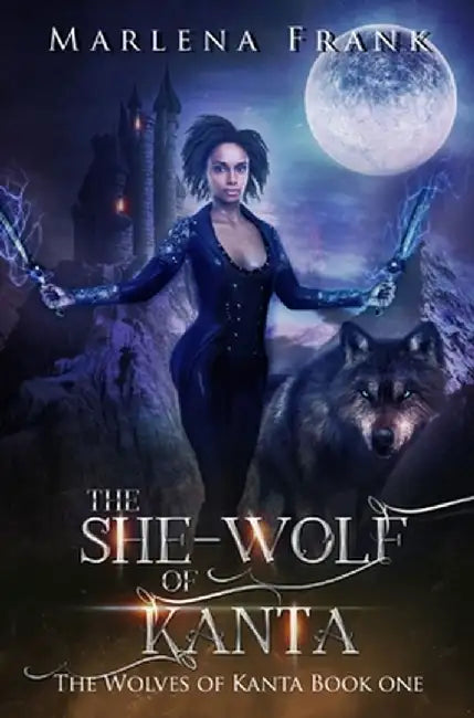 The She-Wolf of Kanta by Marlena Frank