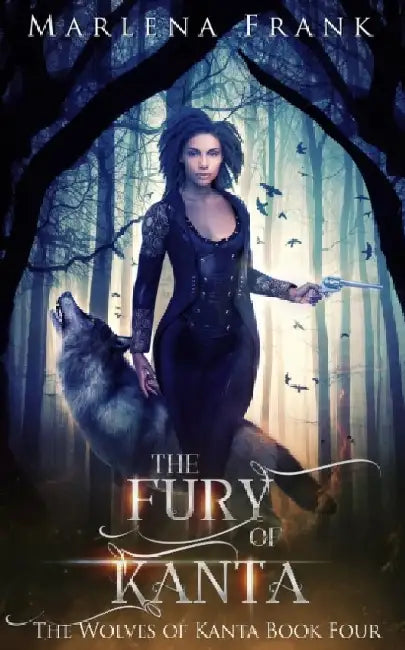 The Fury of Kanta by Marlena Frank