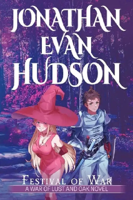 Festival of War by Hudson, Jonathan Evan