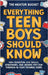 Everything Teen Boys Should Know - 100+ Essential Life Skills, Strategies, and Insider Tips for Thriving in Your Teenage Years by Bucket, The Mentor