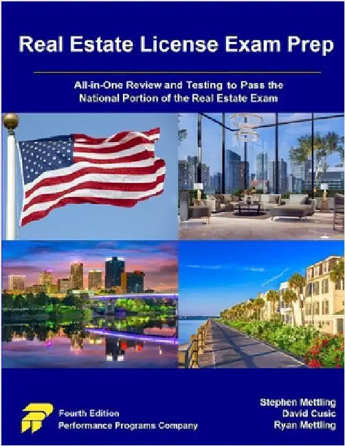 Real Estate License Exam Prep: All-in-One Review and Testing to Pass the National Portion of the Real Estate Exam by Mettling, Stephen