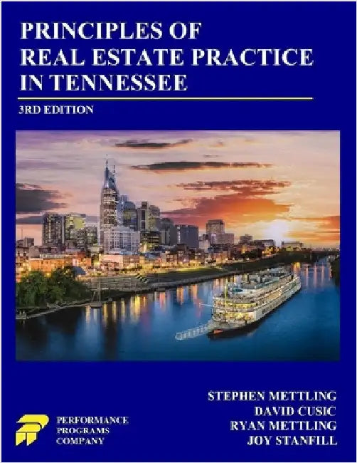 Principles of Real Estate Practice in Tennessee: 3rd Edition by Mettling, Stephen
