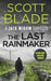 The Last Rainmaker by Scott Blade