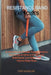 Resistance Band Exercises: 24 Stretching and Strength Training Workouts You Can Do at Home or On the Go to Build Muscle, Lose Weight and Improve by Teri Wheeler