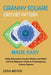 Granny Square Crochet Patterns Made Easy: Make Decorative Crochet Stitches and Motifs with this Beginner's Guide to Contemporary Granny Squares by Zera Meyer