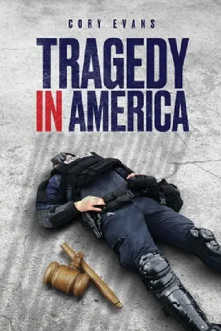 Tragedy in America by Cory Evans