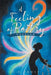 A Feeling of Poetry: Unbound by D. R. Frost