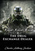 Killer, Killer, Killer & The Drug Exchange Dealer by Charles Anthony Jackson
