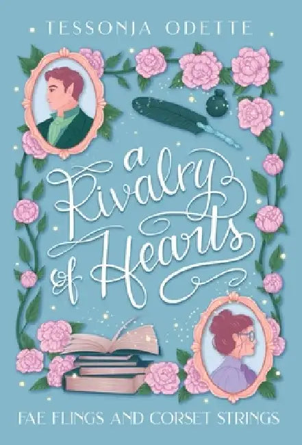 A Rivalry of Hearts by Tessonja Odette